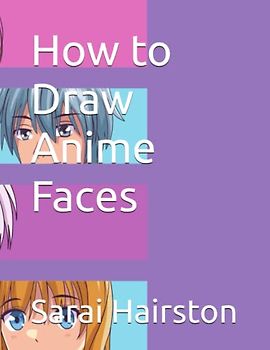How to Draw Anime Faces