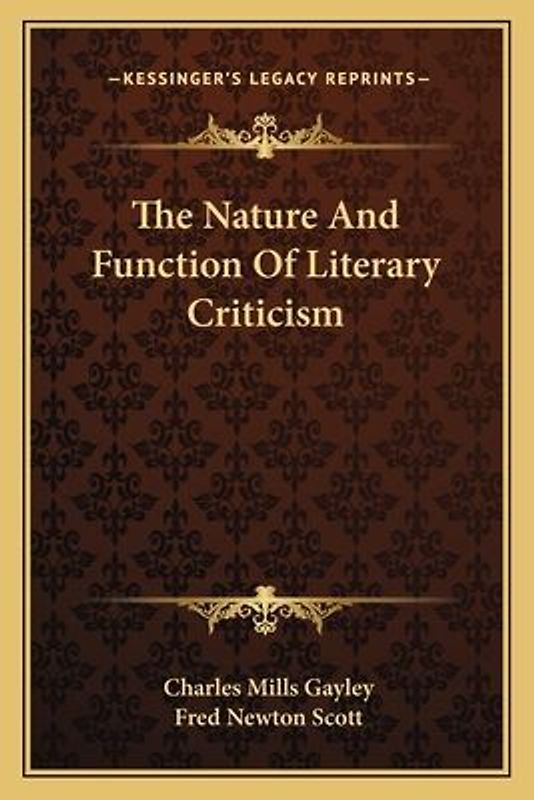 The Nature and Function of Literary Criticism