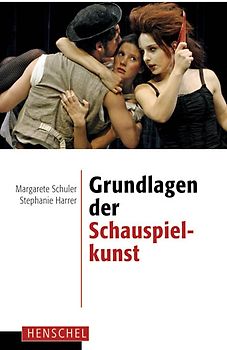 Grundlagen der Schauspielkunst