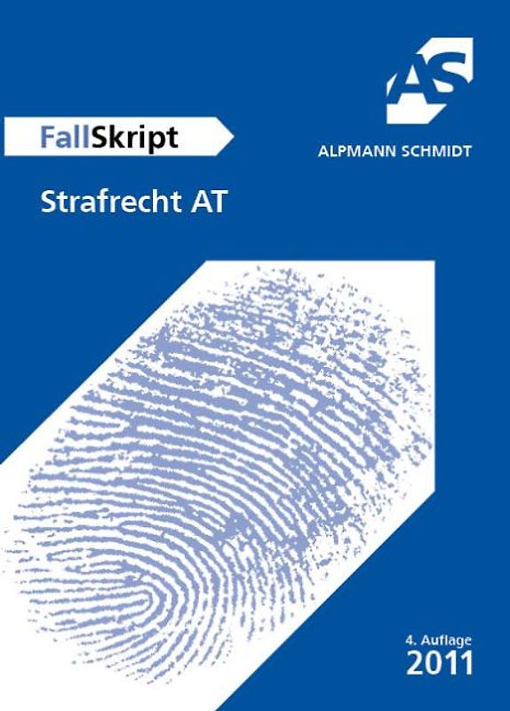 FallSkript Strafrecht AT