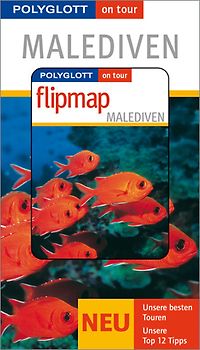 Malediven - Buch mit flipmap. Polyglott on tour Reiseführer