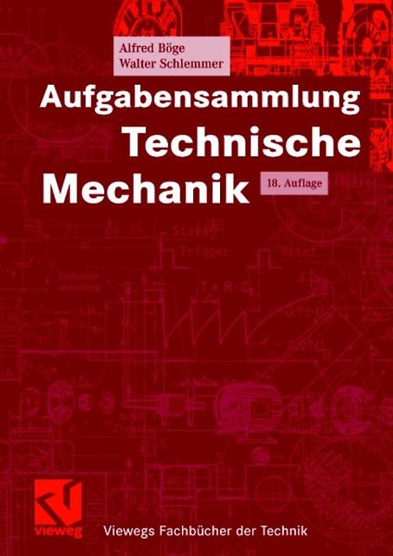 Aufgabensammlung Technische Mechanik