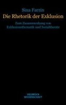 Die Rhetorik der Exklusion