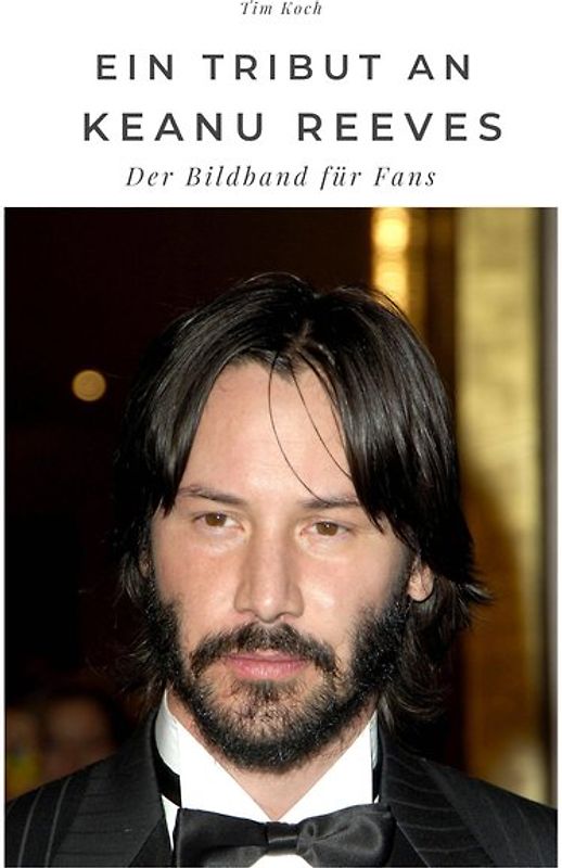Ein Tribut an Keanu Reeves