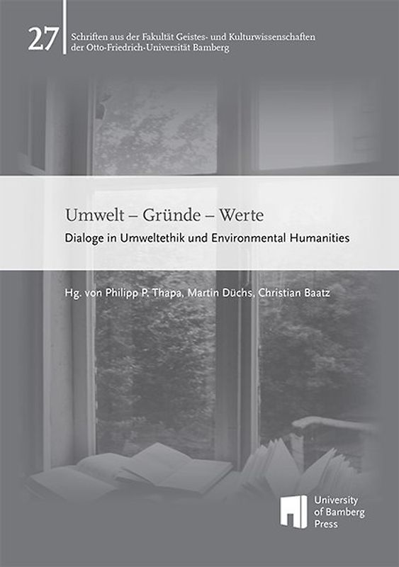 Umwelt – Gründe – Werte