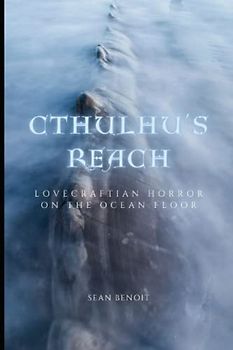 Cthulhu's Reach: Lovecraftian Horror on the Ocean Floor