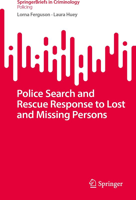 Police Search and Rescue Response to Lost and Missing Persons
