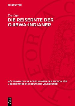 Die Reisernte der Ojibwa-Indianer