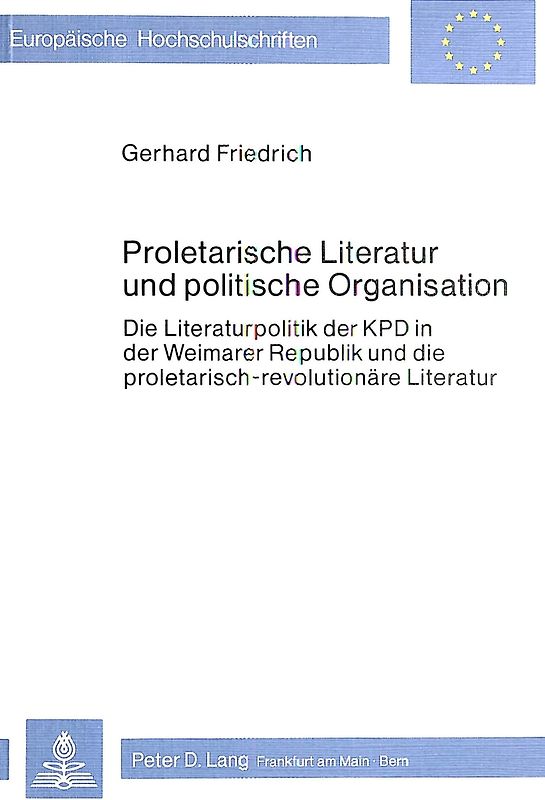 Proletarische Literatur und politische Organisation