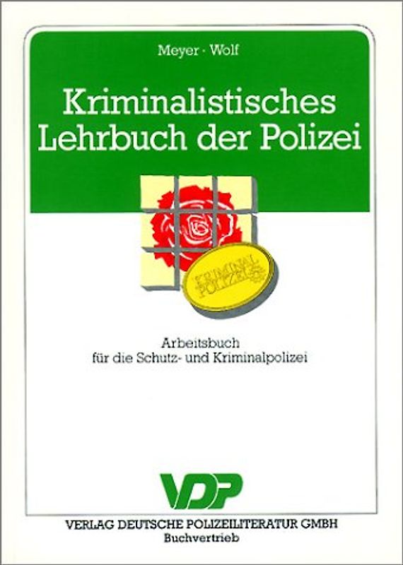 Kriminalistisches Lehrbuch der Polizei