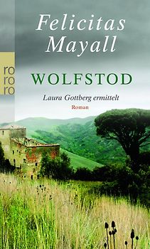 Wolfstod: Laura Gottbergs vierter Fall