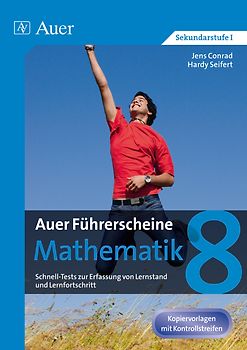 Auer Führerscheine Mathematik Klasse 8. Schnelle Tests zur Erfassung von Lernstand und Lernfortschritt