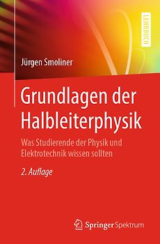 Grundlagen der Halbleiterphysik