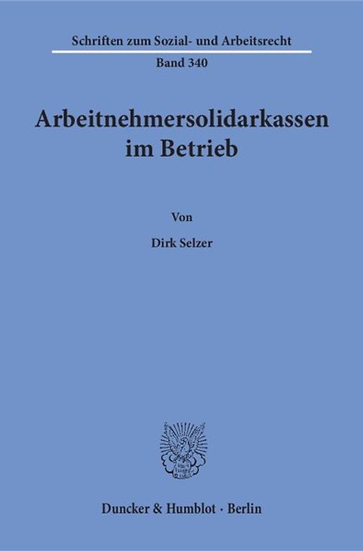 Arbeitnehmersolidarkassen im Betrieb.