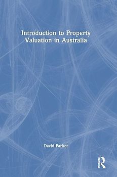 Introduction to Property Valuation in Australia