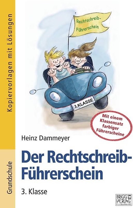 Der Rechtschreib-Führerschein – 3. Klasse