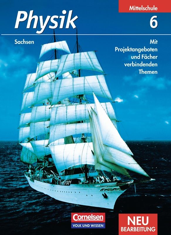 Physik - Ausgabe Volk und Wissen - Mittelschule Sachsen / 6. Schuljahr - Schülerbuch