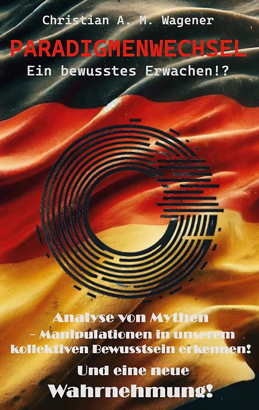 Paradigmenwechsel - Ein bewusstes Erwachen!?