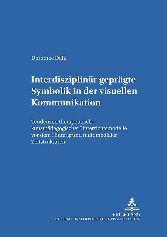 Interdisziplinär geprägte Symbolik in der visuellen Kommunikation