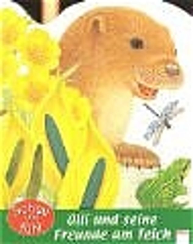 Olli und seine Freunde am Teich