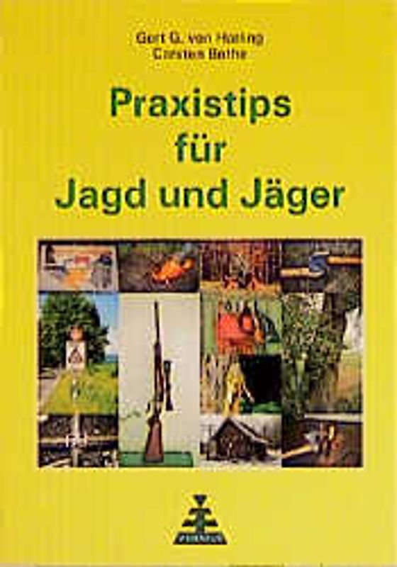 Praxistips für Jagd und Jäger