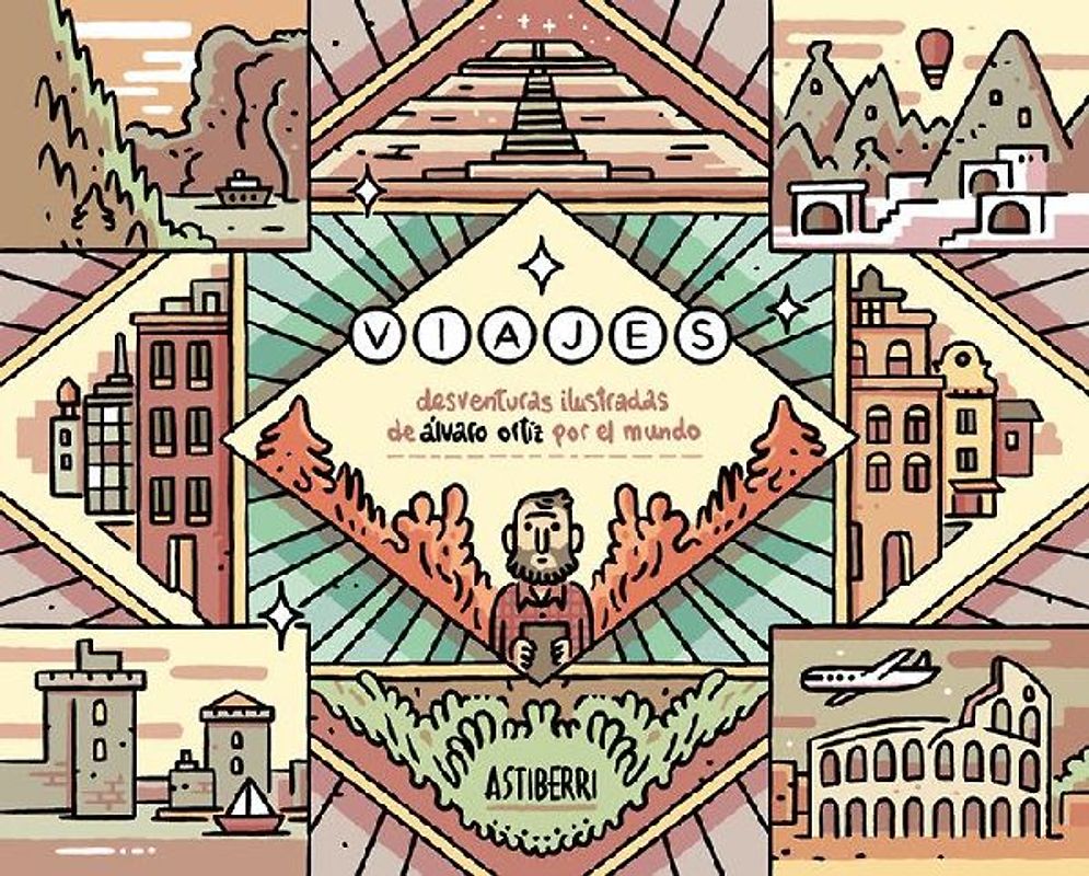 Viajes, Desventuras ilustradas de Álvaro Ortiz por el mundo