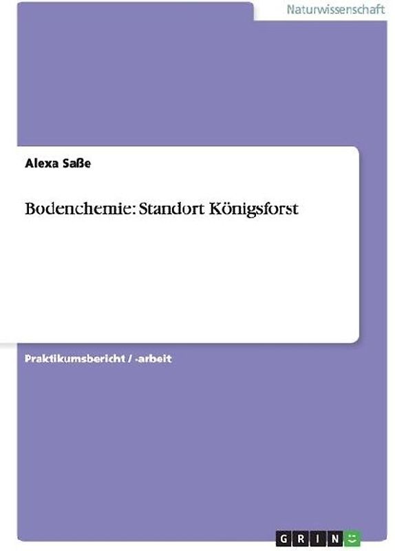 Bodenchemie: Standort Königsforst