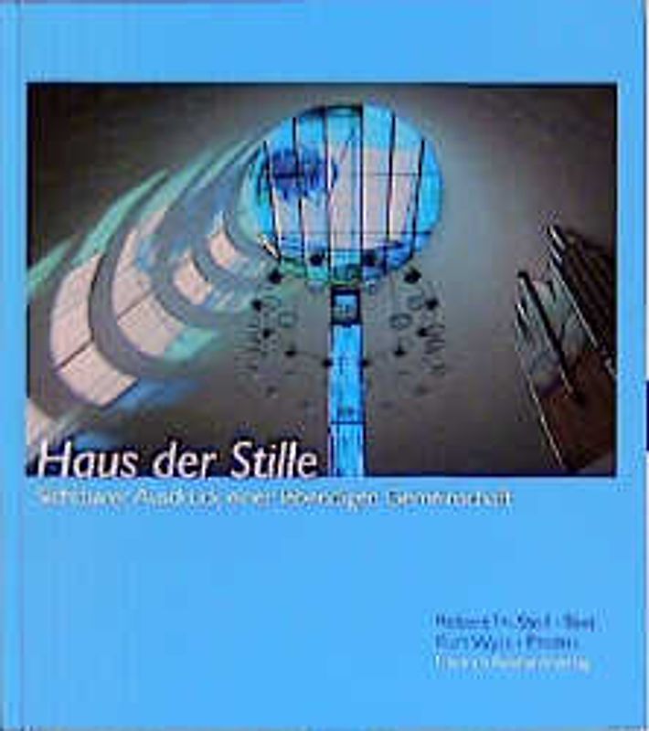 Haus der Stille