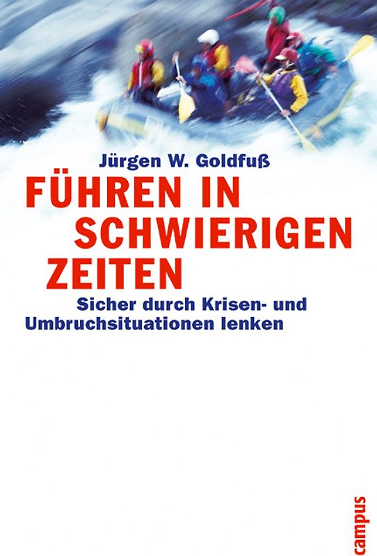 Führen in schwierigen Zeiten
