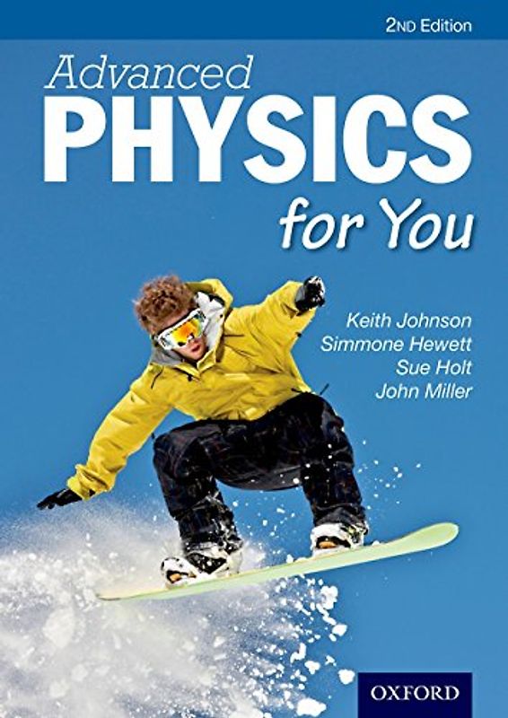 Advanced Physics for You (Advanced for You) - Johnson, Keith