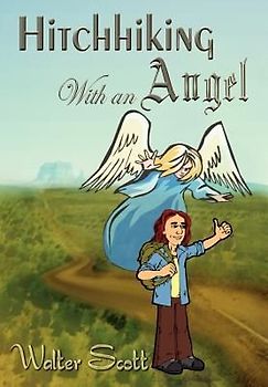 Hitchhiking With an Angel