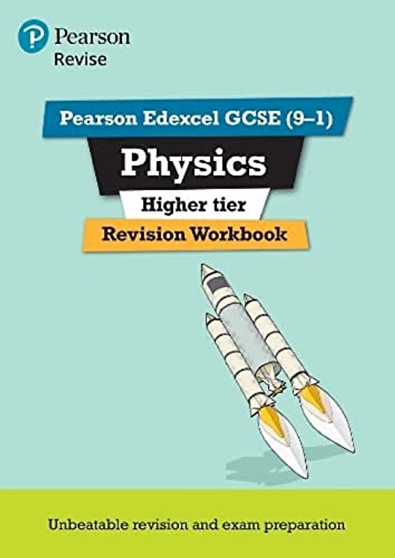 Pearson REVISE Edexcel GCSE Physics (Higher) Revision Workbook - for 2026, 2027 exams