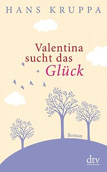 Valentina sucht das Glück