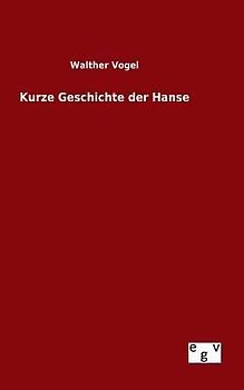 Kurze Geschichte der Hanse