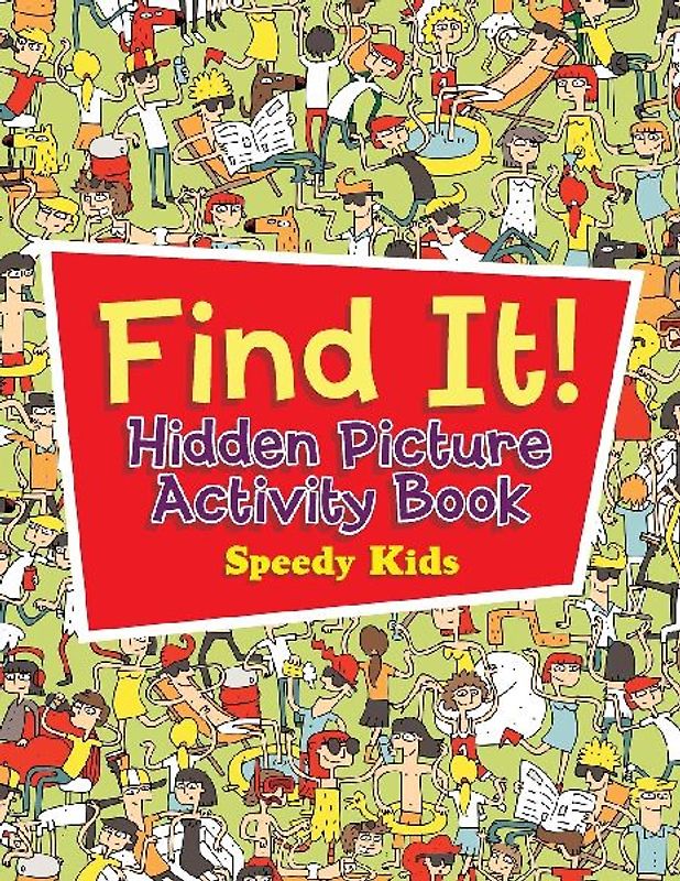 Find It! Hidden Picture Activity Book