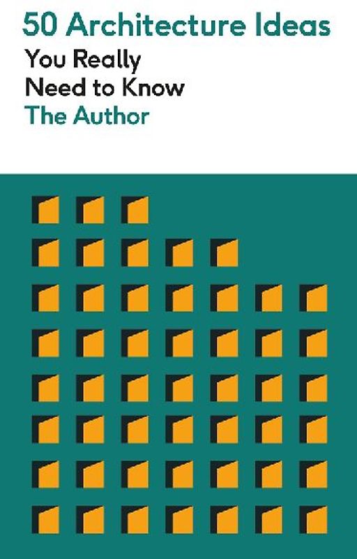 50 Architecture Ideas You Really Need to Know