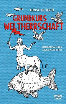Grundkurs Weltherrschaft