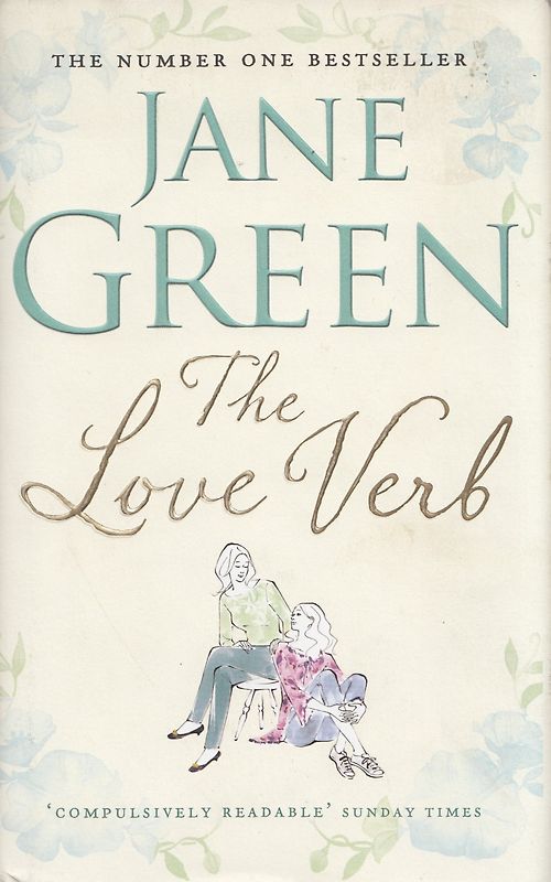 The Love Verb - Jane Green [Hardcover]