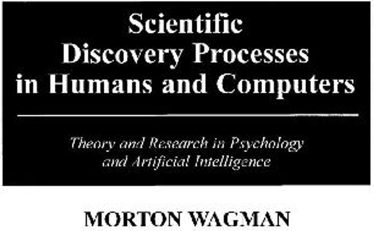 Scientific Discovery Processes in Humans and Computers