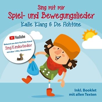 Klang,Kalle & Die Flohtöne - Sing Mit Mir-Spiel-Und Bewegungslieder