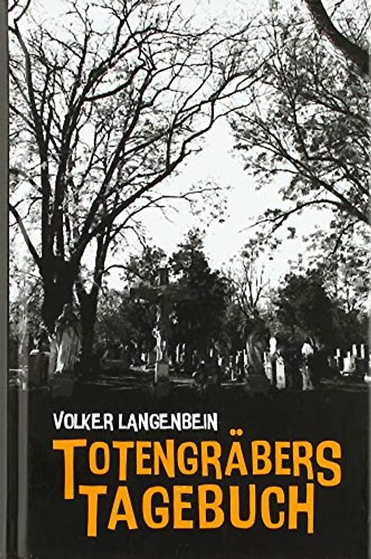 Totengräbers Tagebuch