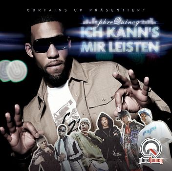 Phrequincy - Ich Kann'S Mir Leisten