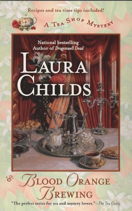 Blood Orange Brewing (A Tea Shop Mystery) - Laura Childs