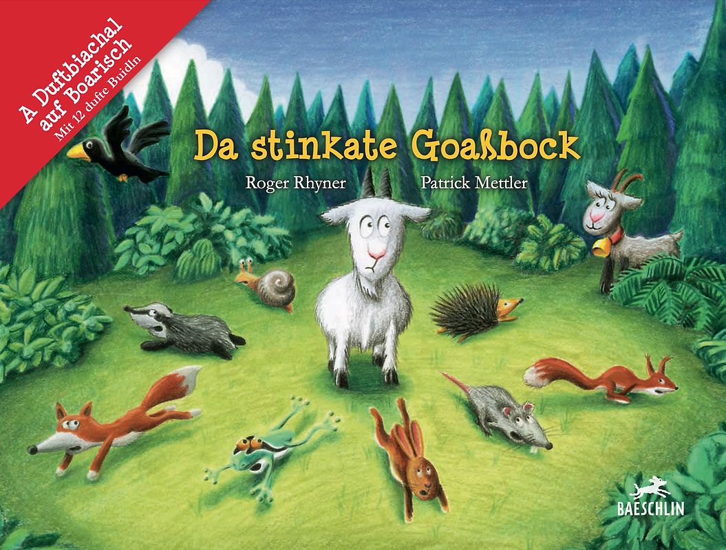 Da stinkate Goaßbock (Bayrischer Dialekt)