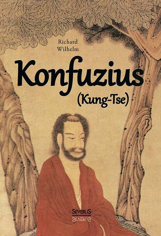 Konfuzius (Kung-Tse)