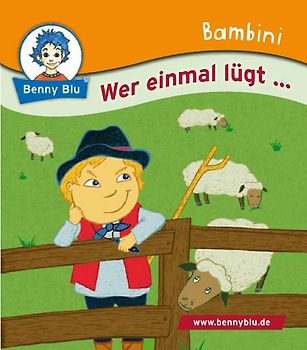 Bambini Wer einmal lügt...