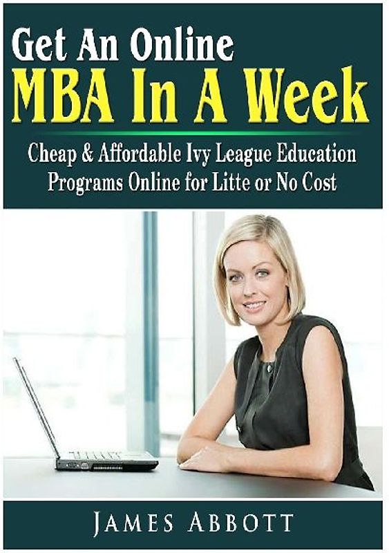 Get An Online MBA In A Week