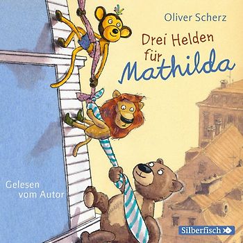 Drei Helden für Mathilda