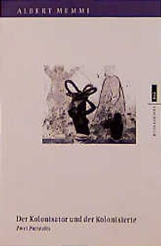 Der Kolonisator und der Kolonisierte