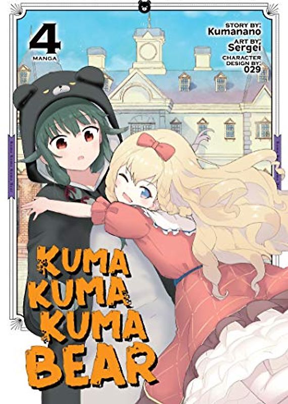 Kuma Kuma Kuma Bear (Manga) Vol. 4